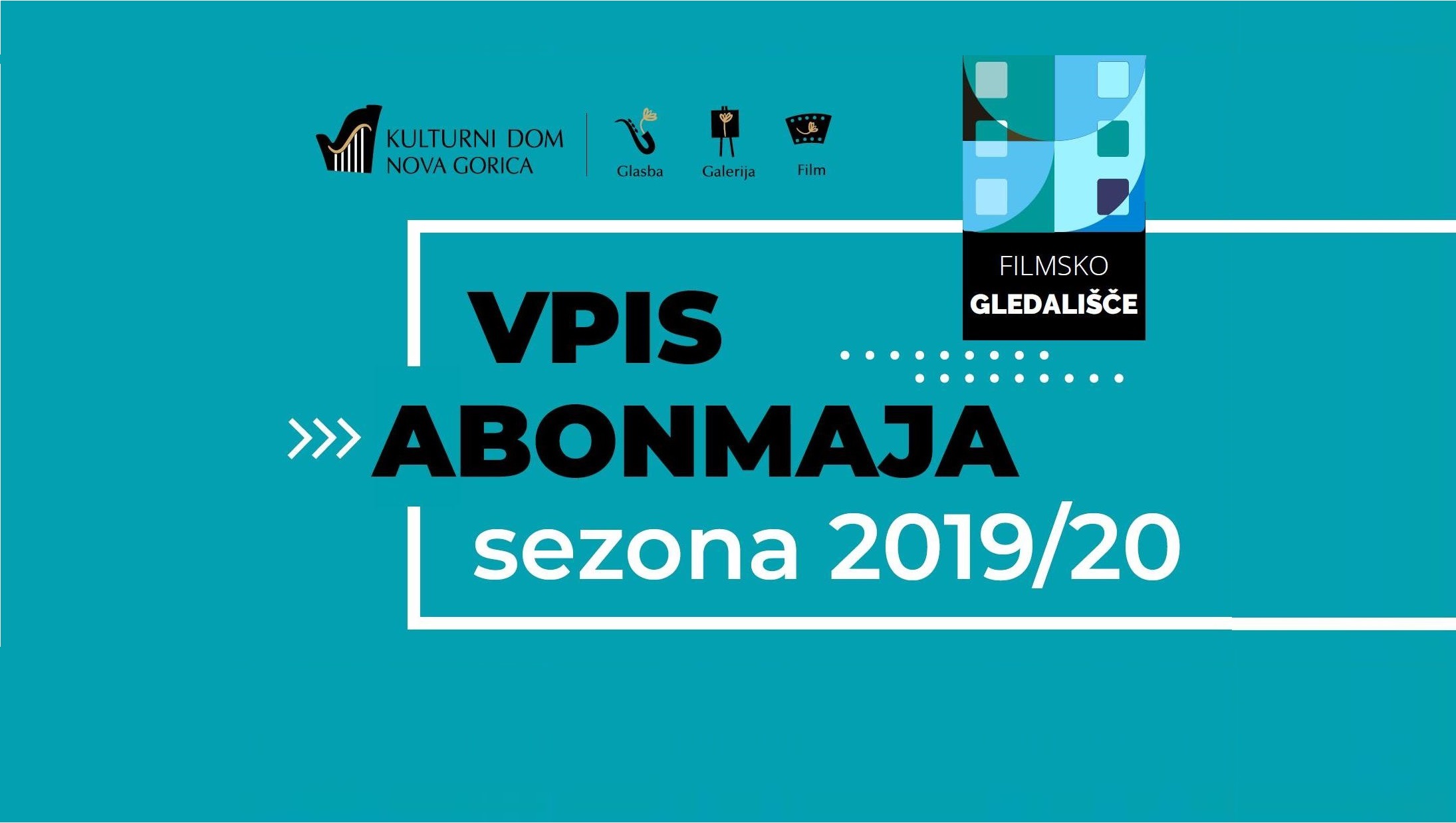 Vpis abonmajev Filmsko gledališče do 9. oktobra 2019