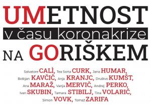 Umetost v času koronakrize na Goriškem